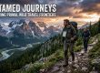 Untamed Journeys : Exploring Primal Wild Travel Frontiers