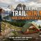 The Ultimate Trail Hiking And Camping Gear Guide