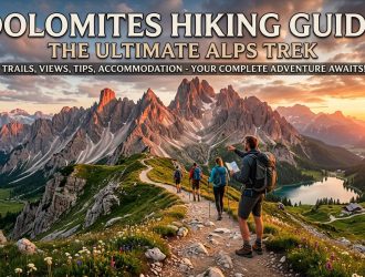 Dolomites Hiking Guide : The Ultimate Alps Trek